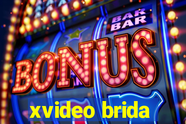 xvideo brida